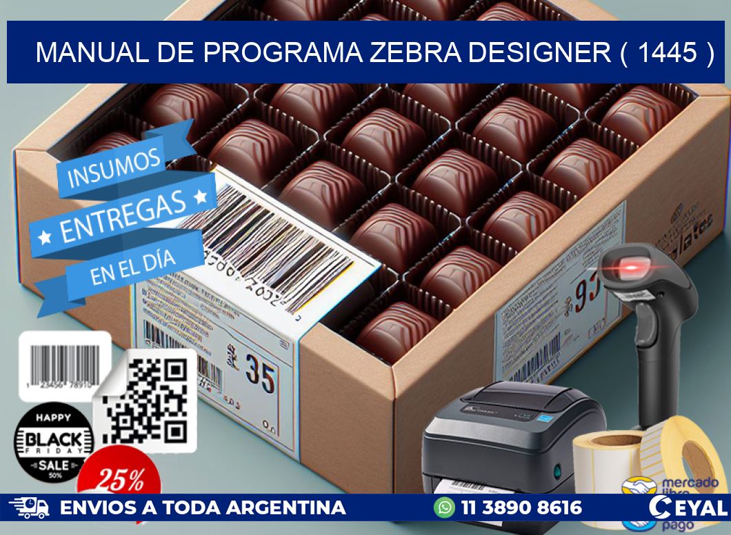 MANUAL DE PROGRAMA ZEBRA DESIGNER ( 1445 )