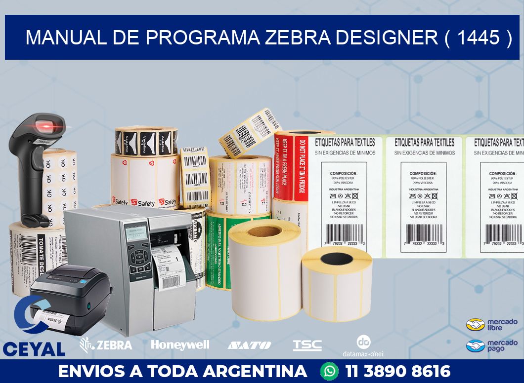 MANUAL DE PROGRAMA ZEBRA DESIGNER ( 1445 )