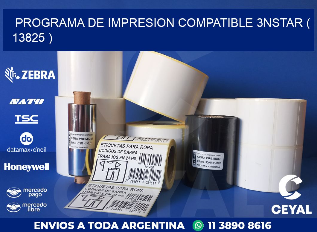 PROGRAMA DE IMPRESION COMPATIBLE 3NSTAR ( 13825 )