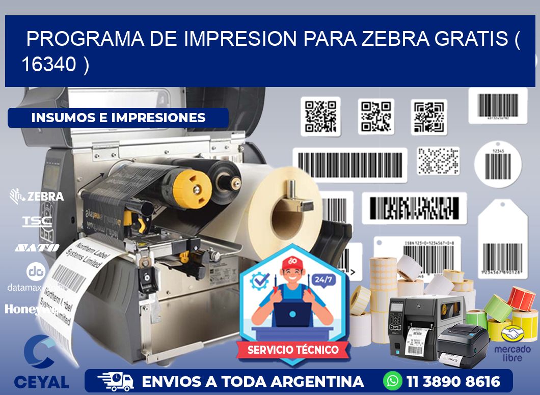 PROGRAMA DE IMPRESION PARA ZEBRA GRATIS ( 16340 )