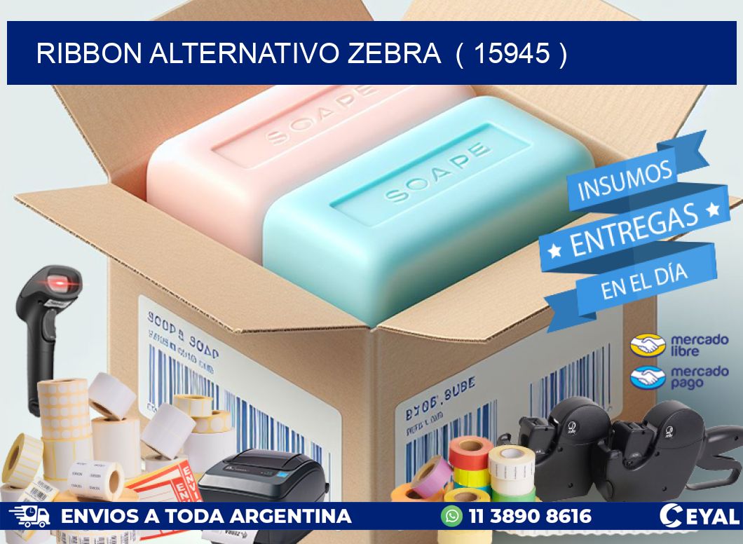 RIBBON ALTERNATIVO ZEBRA ( 15945 )
