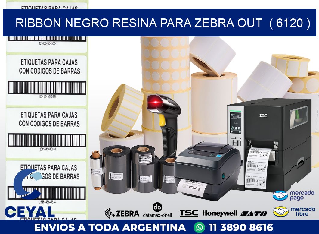 RIBBON NEGRO RESINA PARA ZEBRA OUT  ( 6120 )