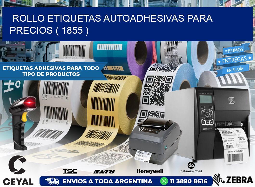 ROLLO ETIQUETAS AUTOADHESIVAS PARA PRECIOS ( 1855 )