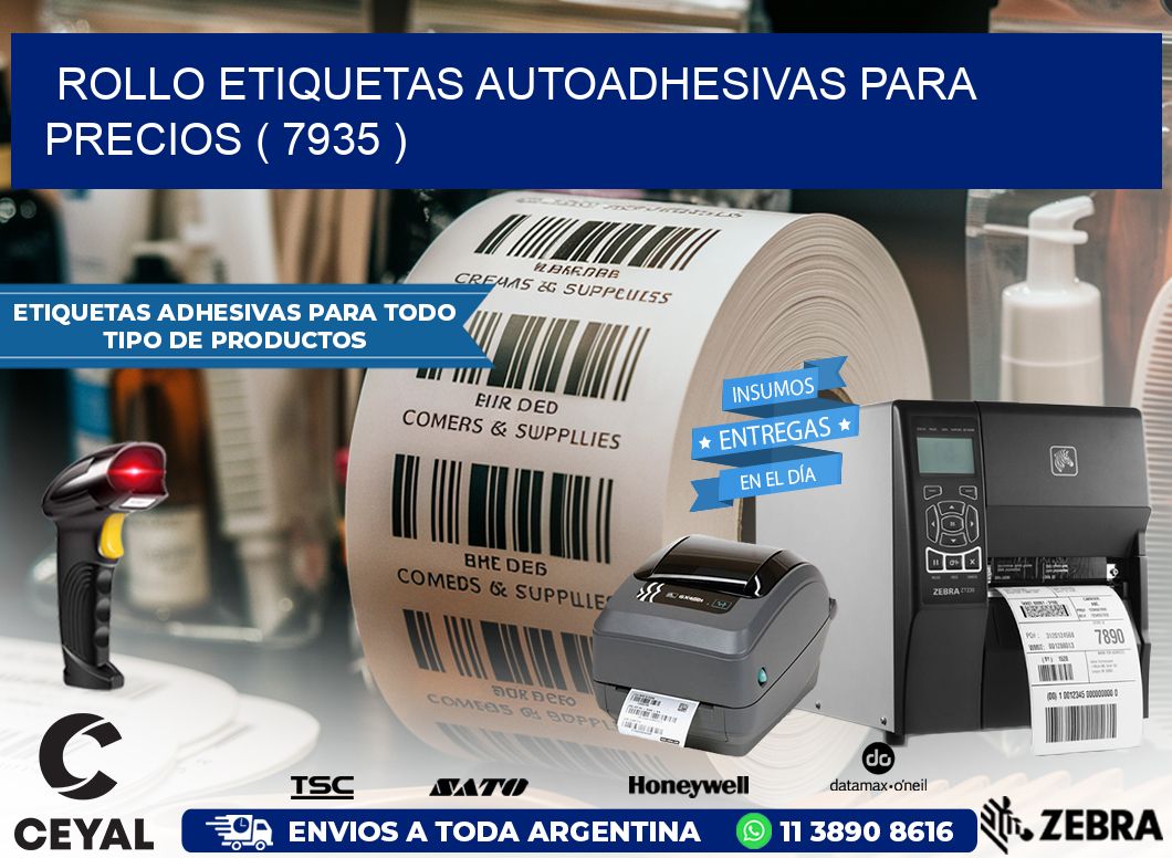 ROLLO ETIQUETAS AUTOADHESIVAS PARA PRECIOS ( 7935 )
