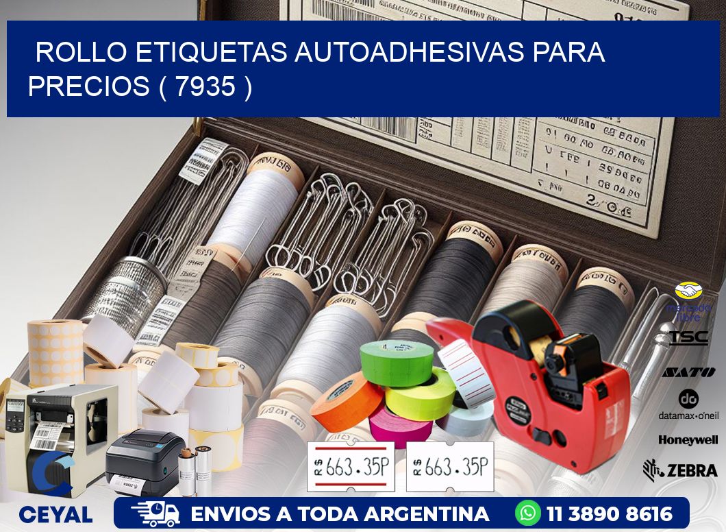 ROLLO ETIQUETAS AUTOADHESIVAS PARA PRECIOS ( 7935 )