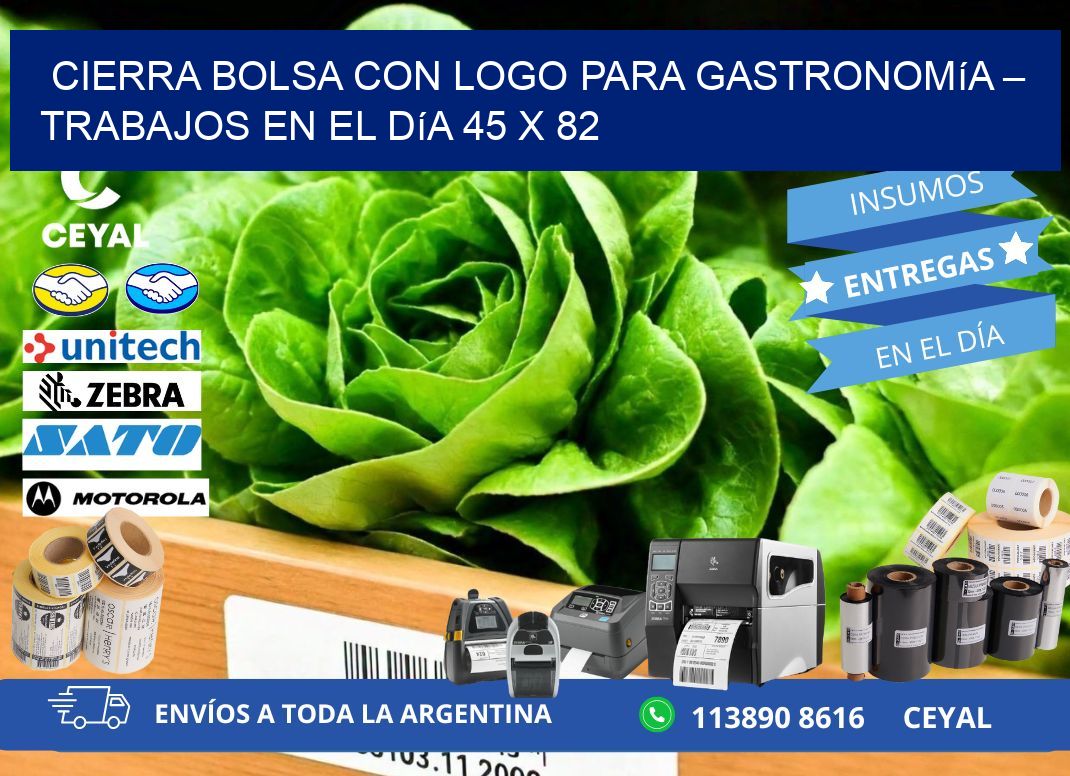 Cierra bolsa con logo para gastronomía – Trabajos en el día 45 x 82