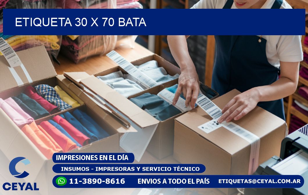 Etiqueta 30 x 70 bata