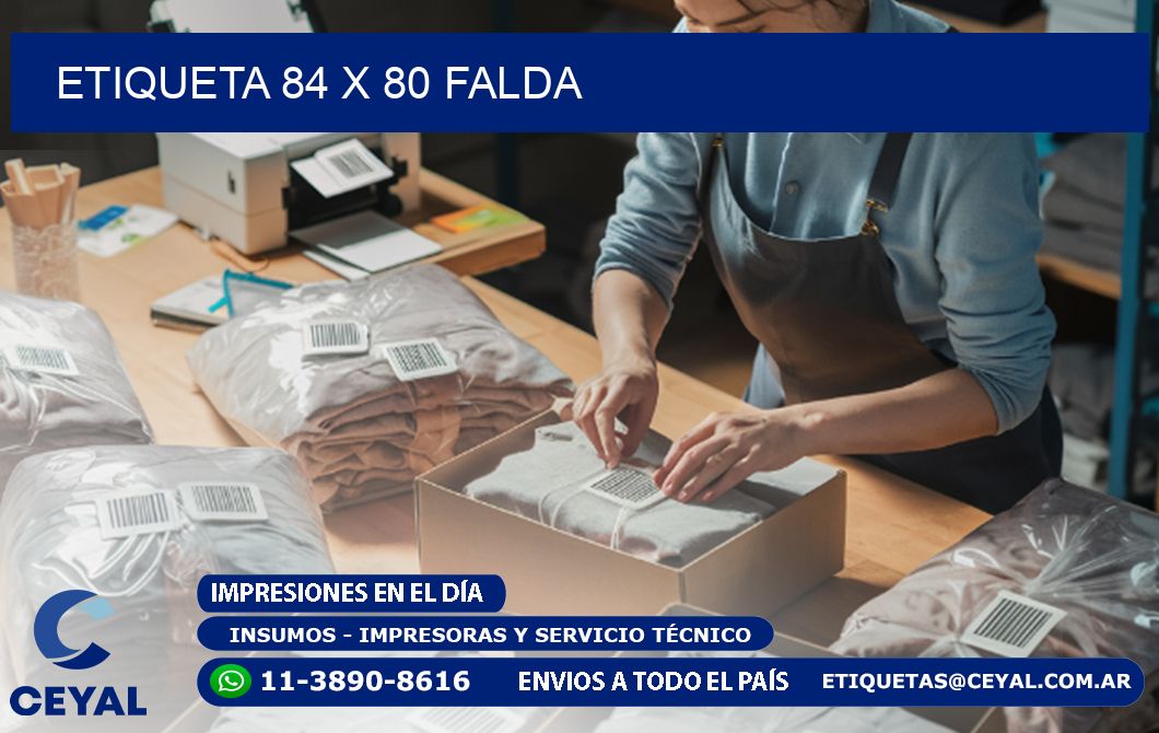 Etiqueta 84 x 80 falda