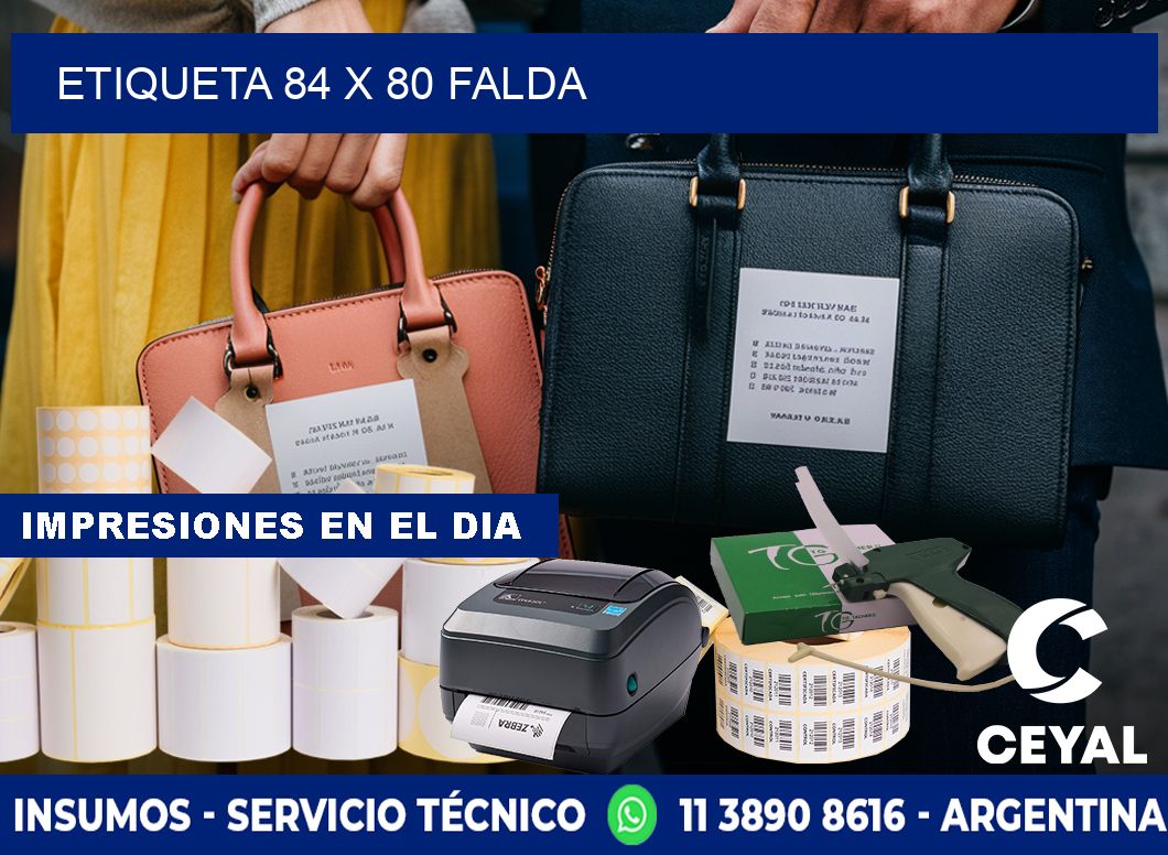 Etiqueta 84 x 80 falda