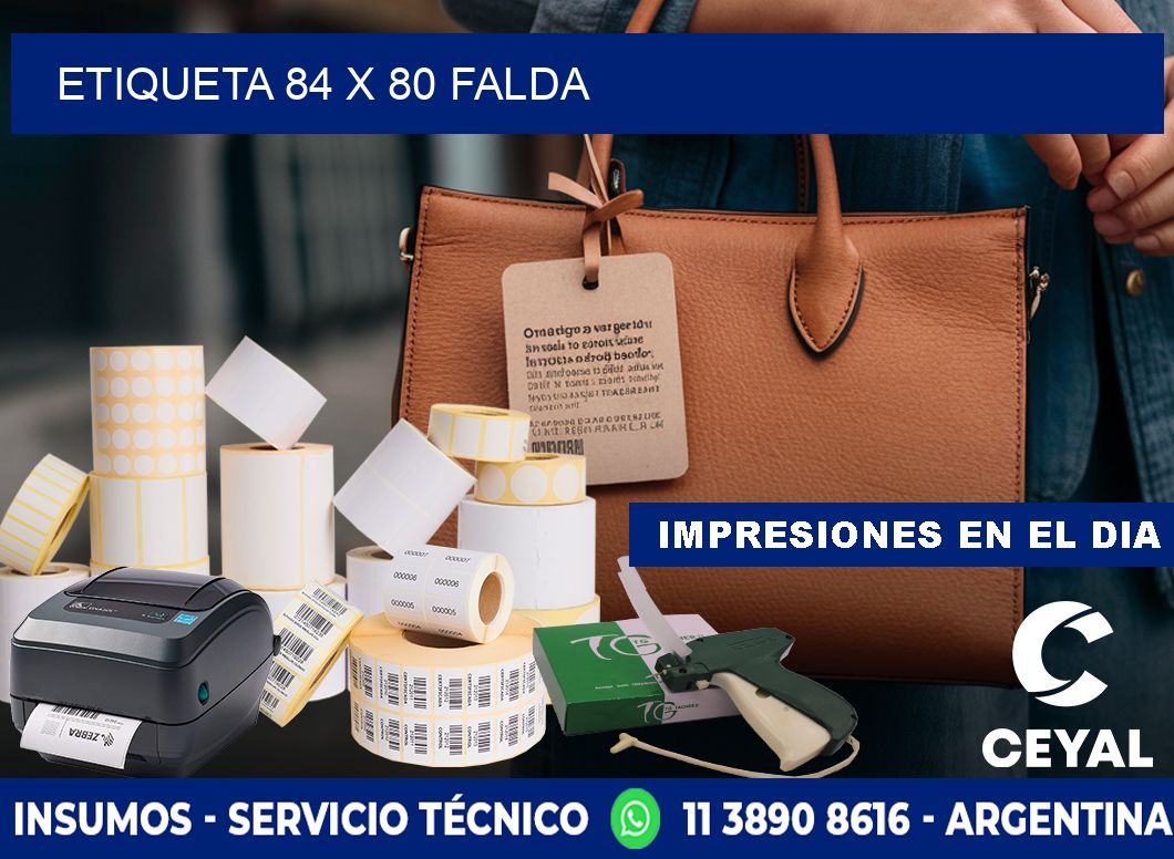 Etiqueta 84 x 80 falda