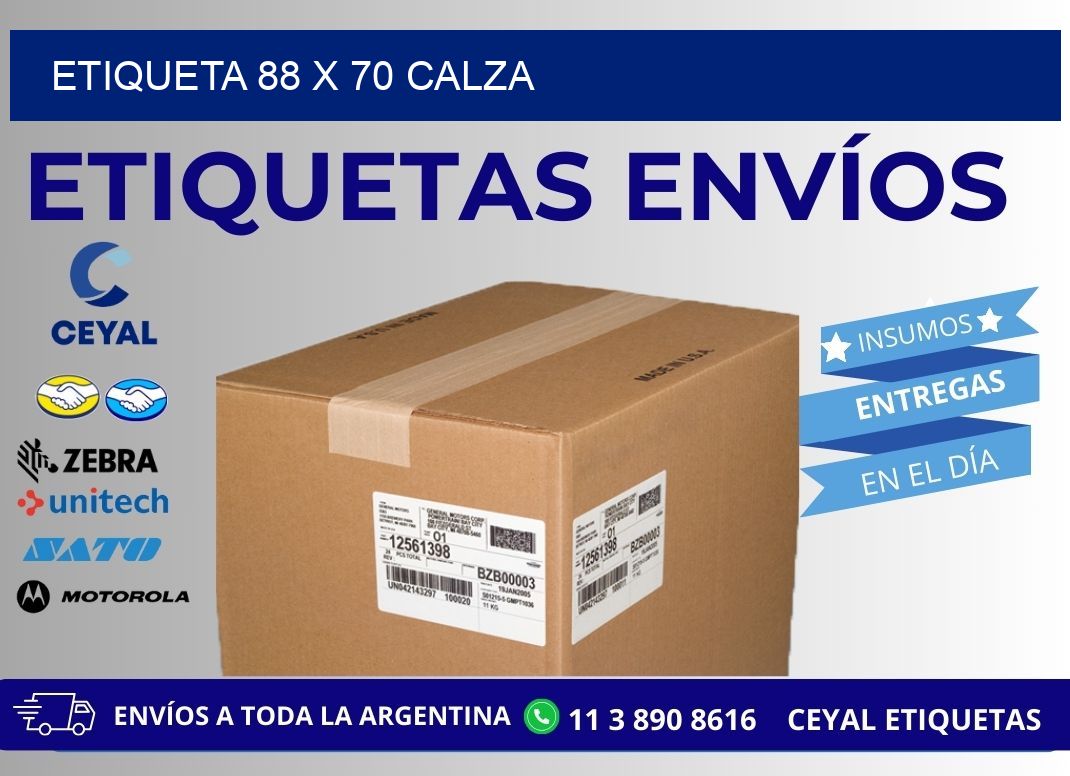 Etiqueta 88 x 70 calza