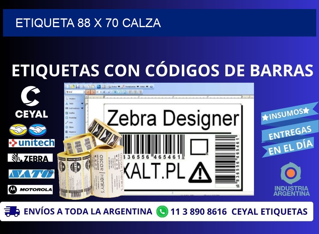 Etiqueta 88 x 70 calza