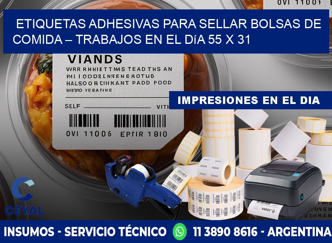 Etiquetas adhesivas para sellar bolsas de comida – Trabajos en el día 55 x 31