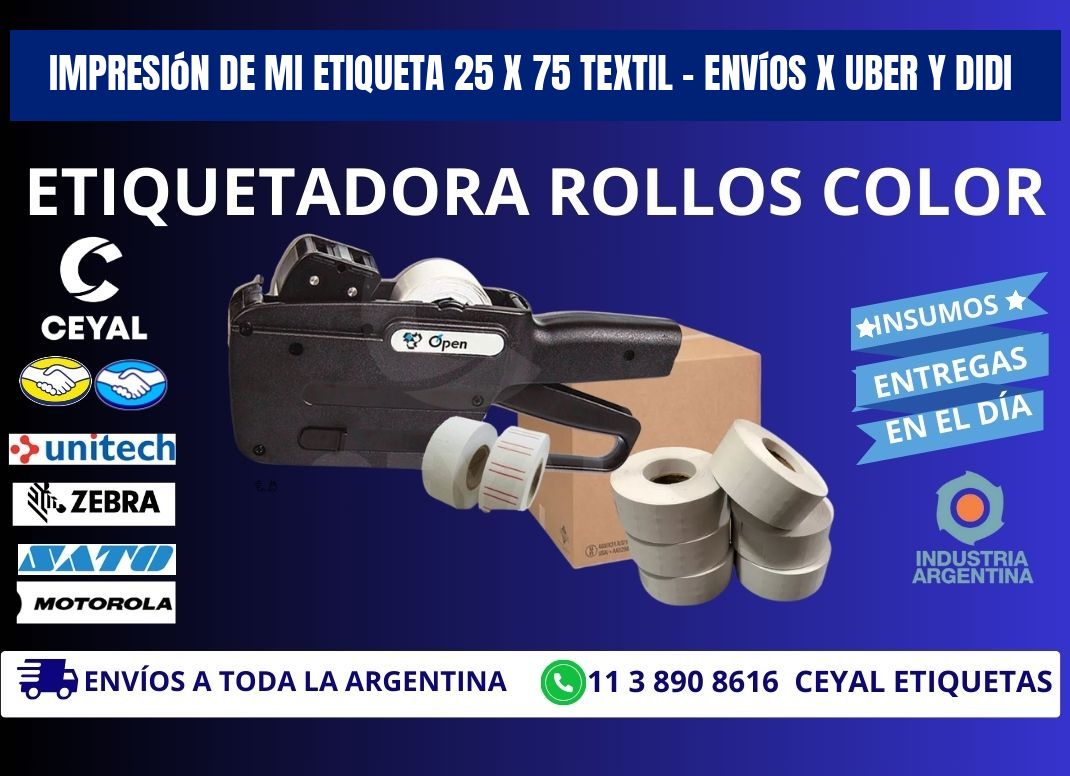 Impresión de mi Etiqueta 25 x 75 textil – Envíos x Uber y DiDi