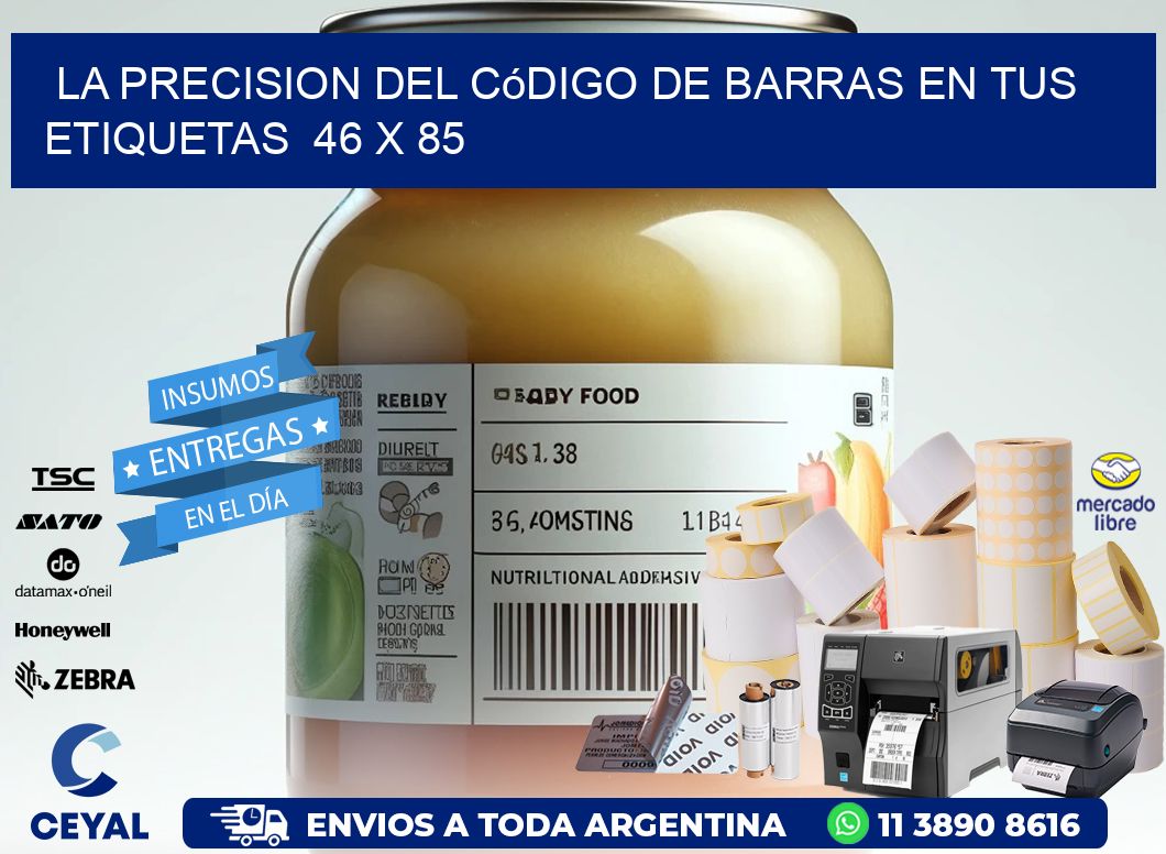 La Precision del Código de Barras en tus Etiquetas 46 x 85