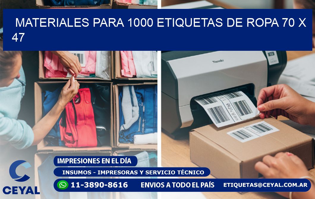MATERIALES PARA 1000 ETIQUETAS DE ROPA 70 x 47