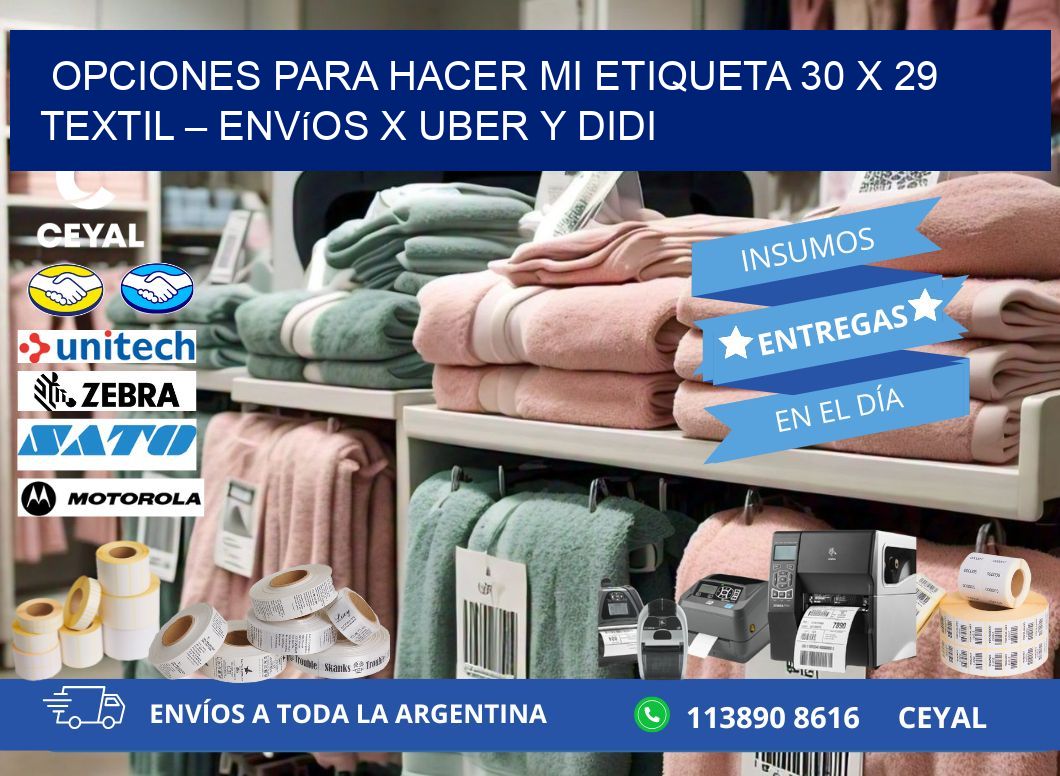 Opciones para hacer mi Etiqueta 30 x 29 textil – Envíos x Uber y DiDi