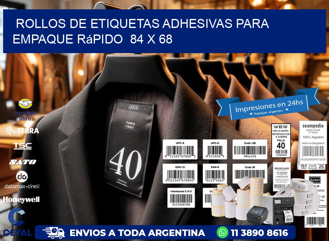Rollos de Etiquetas Adhesivas para Empaque Rápido 84 x 68