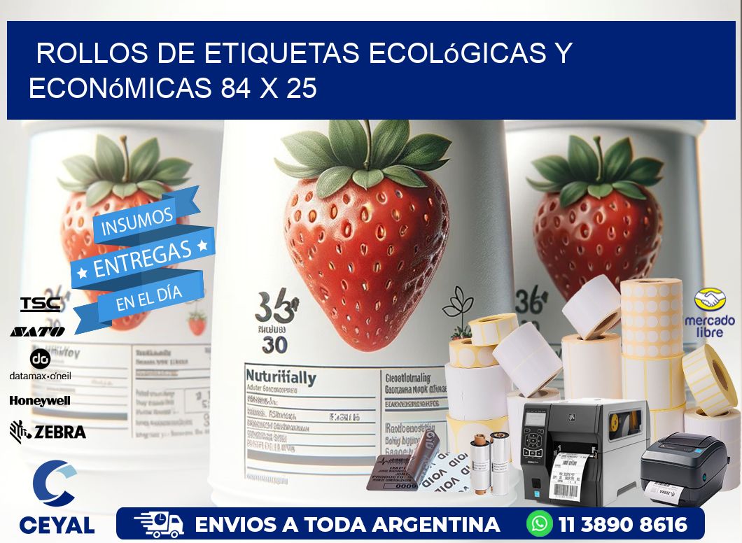 Rollos de Etiquetas Ecológicas y Económicas 84 x 25