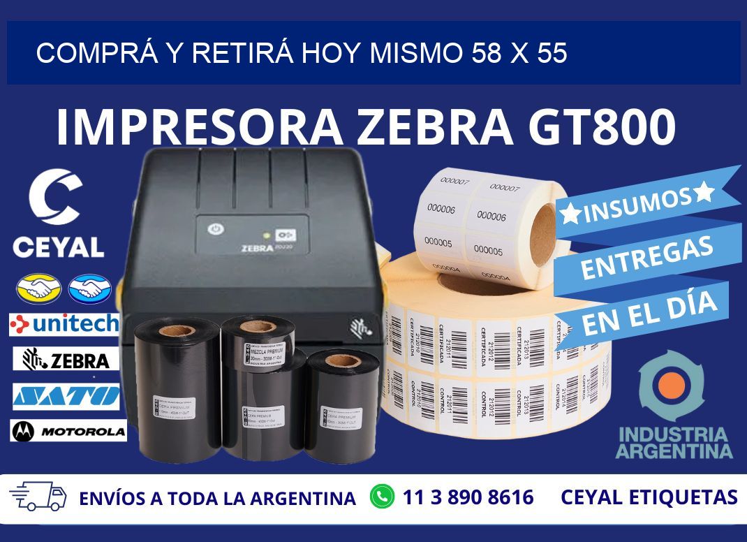 COMPRÁ Y RETIRÁ HOY MISMO 58 x 55