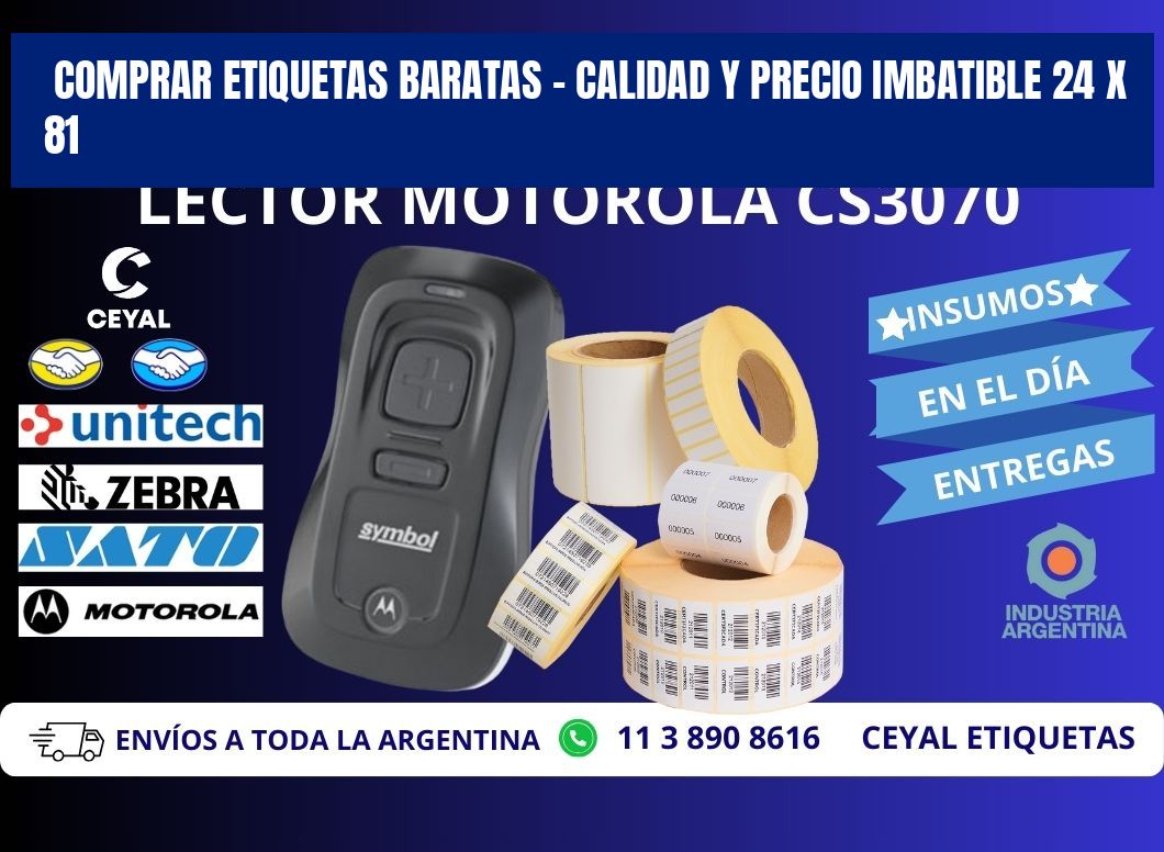 COMPRAR ETIQUETAS BARATAS – CALIDAD Y PRECIO IMBATIBLE 24 x 81