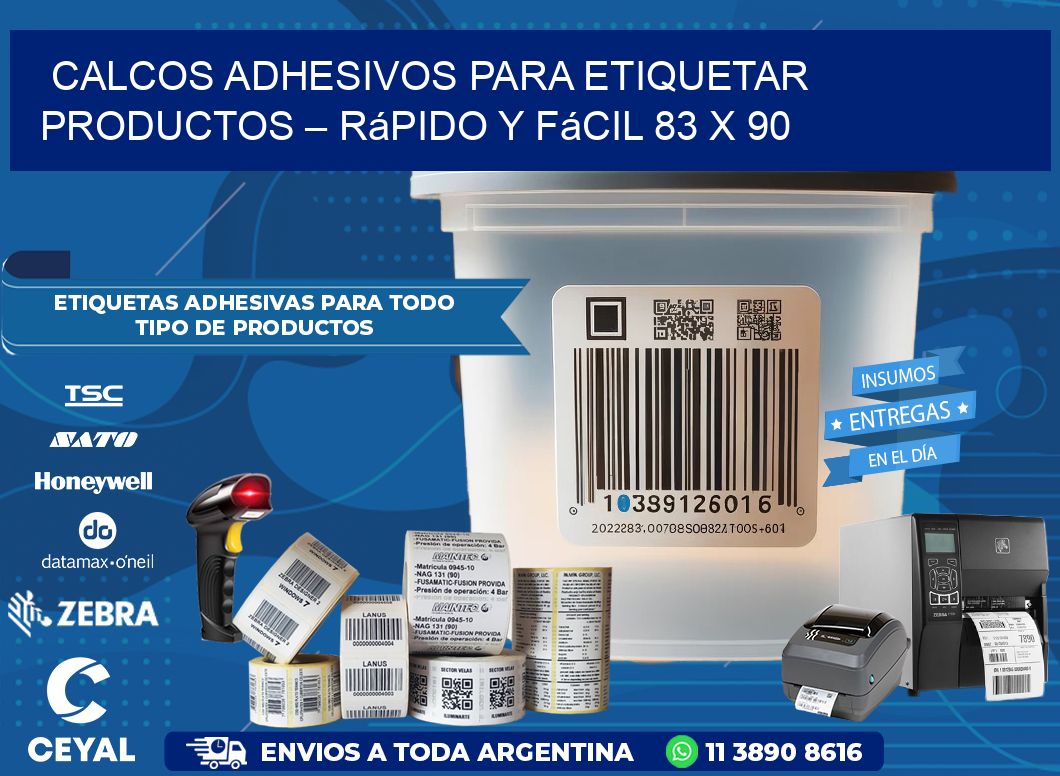 Calcos Adhesivos para Etiquetar Productos – Rápido y Fácil 83 x 90