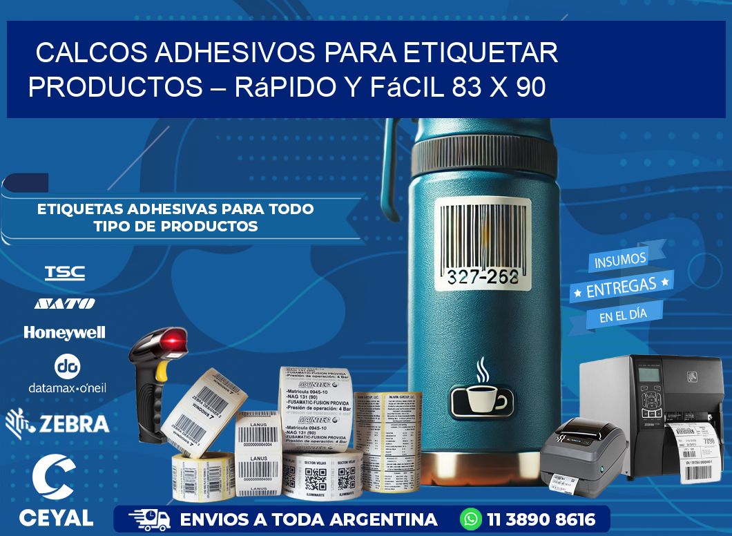 Calcos Adhesivos para Etiquetar Productos – Rápido y Fácil 83 x 90