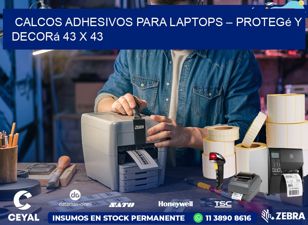 Calcos Adhesivos para Laptops – Protegé y Decorá 43 x 43