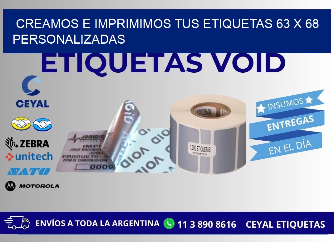 Creamos e Imprimimos tus Etiquetas 63 x 68 Personalizadas