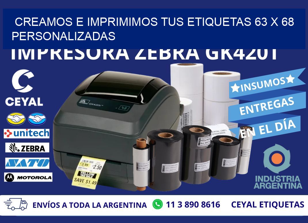 Creamos e Imprimimos tus Etiquetas 63 x 68 Personalizadas