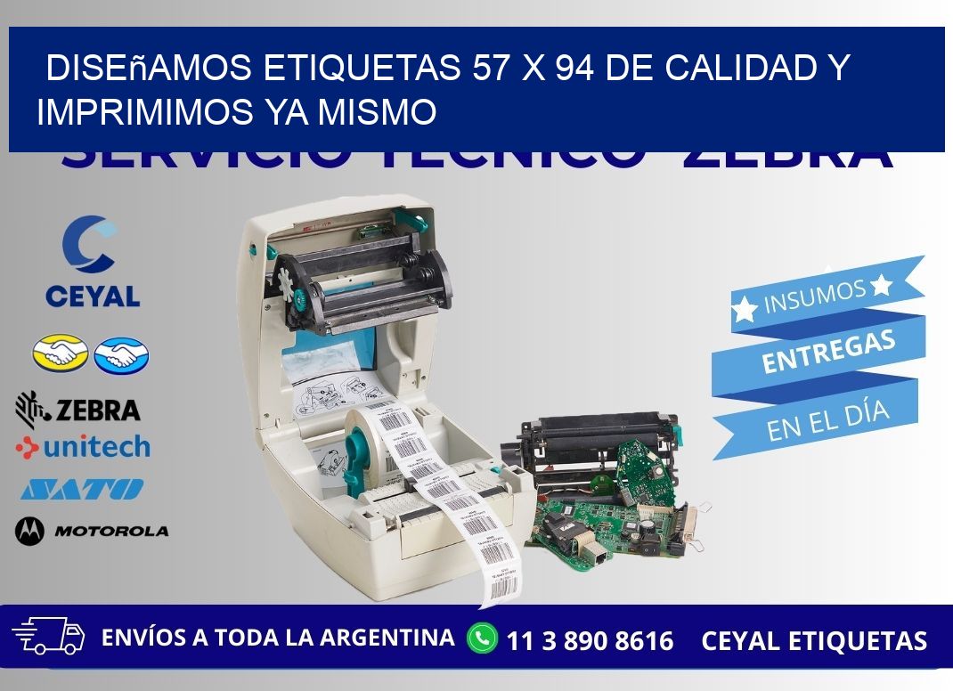 Diseñamos Etiquetas 57 x 94 de Calidad y Imprimimos Ya Mismo