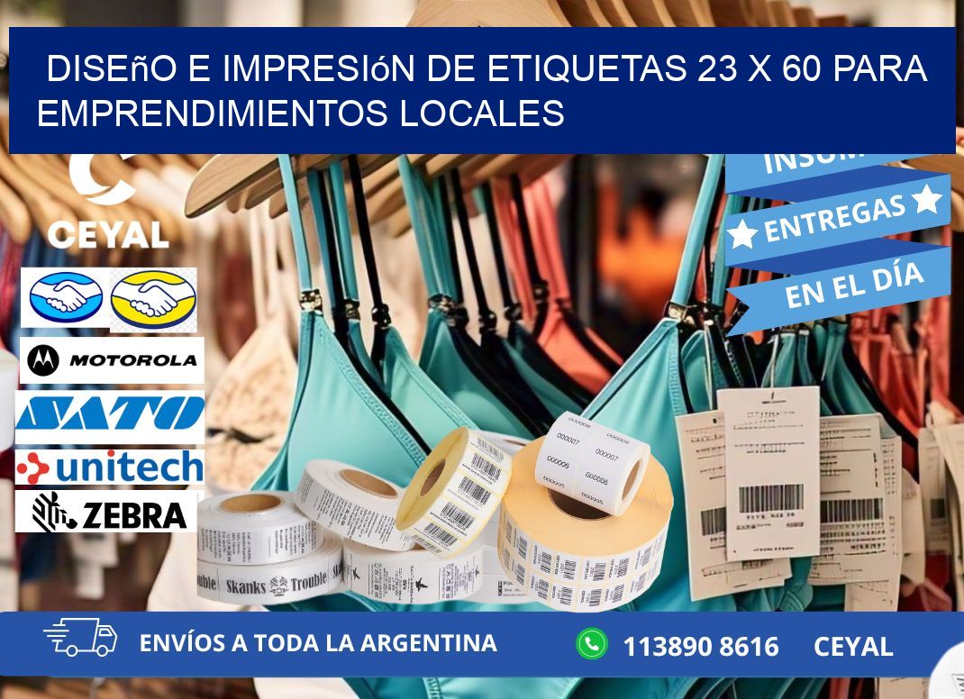 Diseño e Impresión de Etiquetas 23 x 60 para Emprendimientos Locales