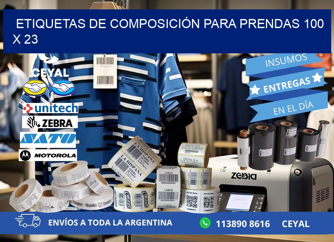 ETIQUETAS DE COMPOSICIÓN PARA PRENDAS 100 x 23
