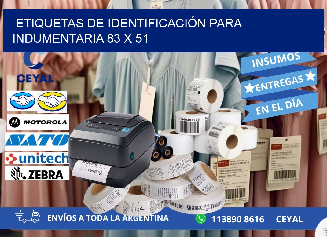 ETIQUETAS DE IDENTIFICACIÓN PARA INDUMENTARIA 83 x 51