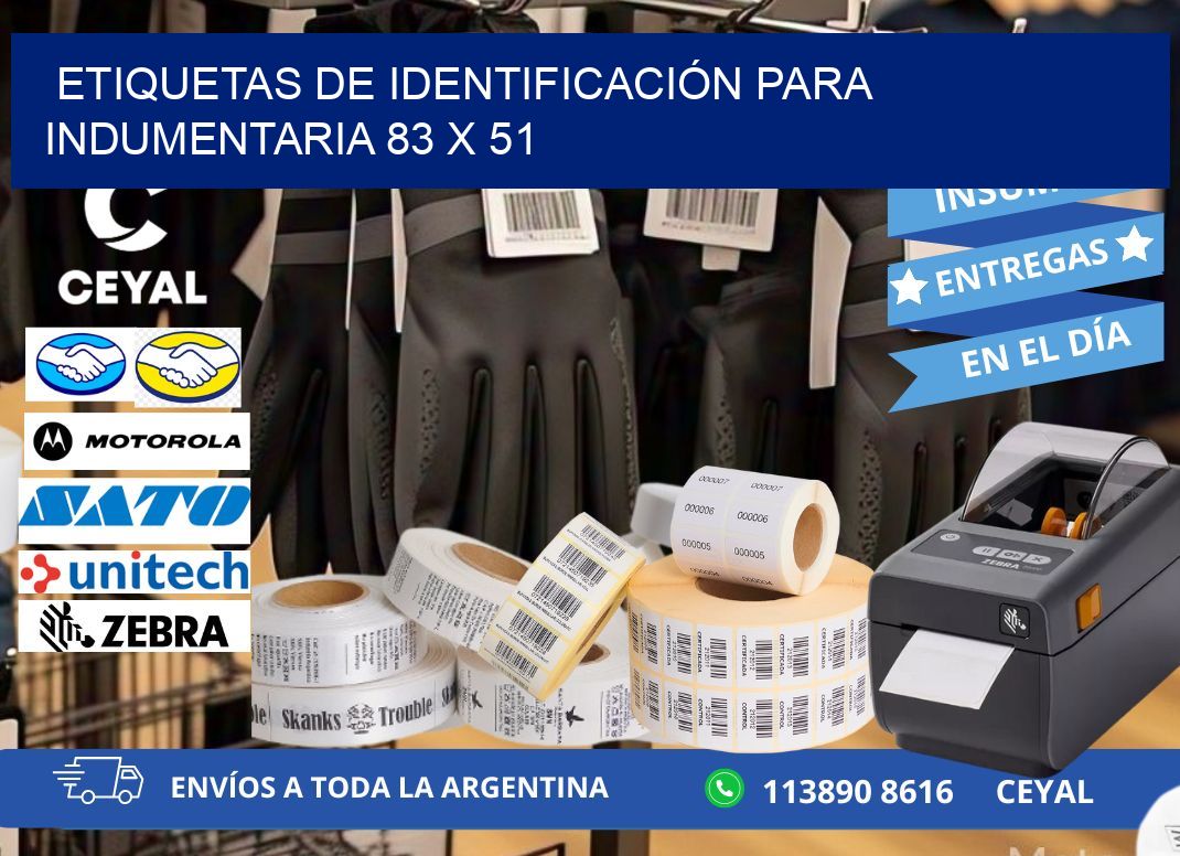 ETIQUETAS DE IDENTIFICACIÓN PARA INDUMENTARIA 83 x 51