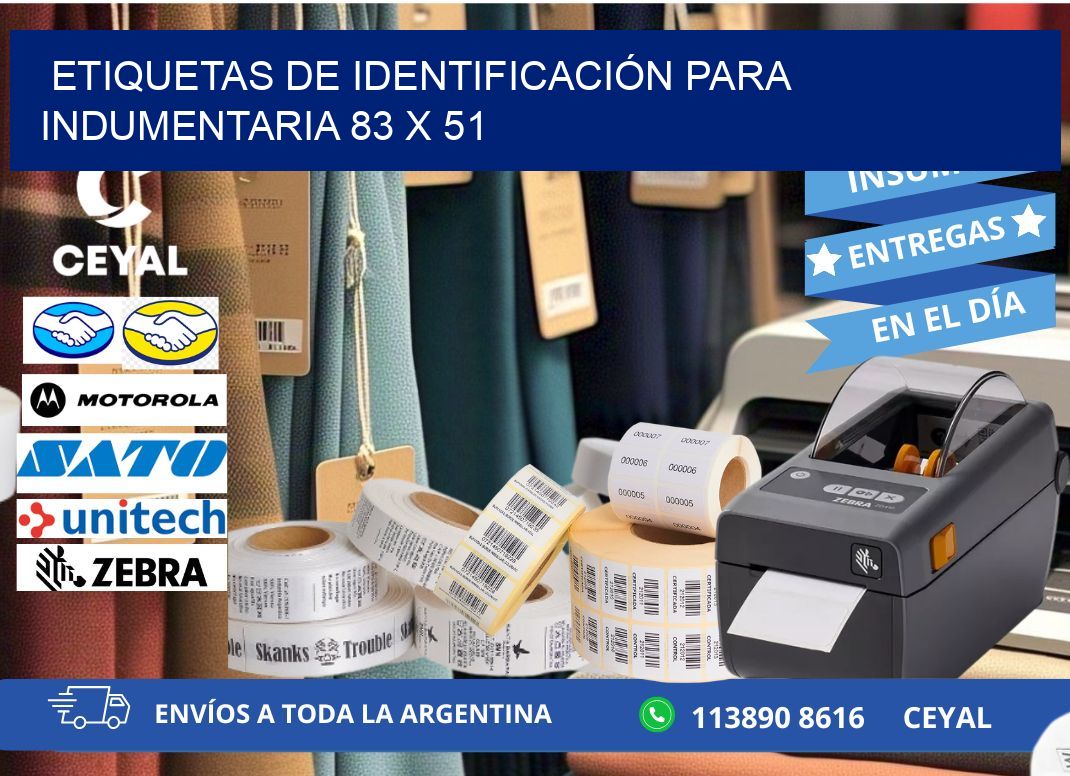 ETIQUETAS DE IDENTIFICACIÓN PARA INDUMENTARIA 83 x 51