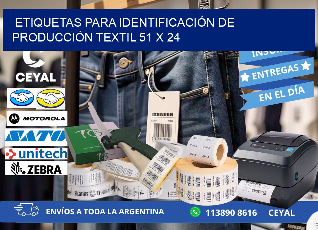 ETIQUETAS PARA IDENTIFICACIÓN DE PRODUCCIÓN TEXTIL 51 x 24