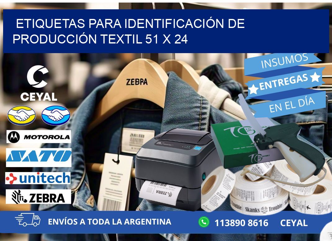 ETIQUETAS PARA IDENTIFICACIÓN DE PRODUCCIÓN TEXTIL 51 x 24