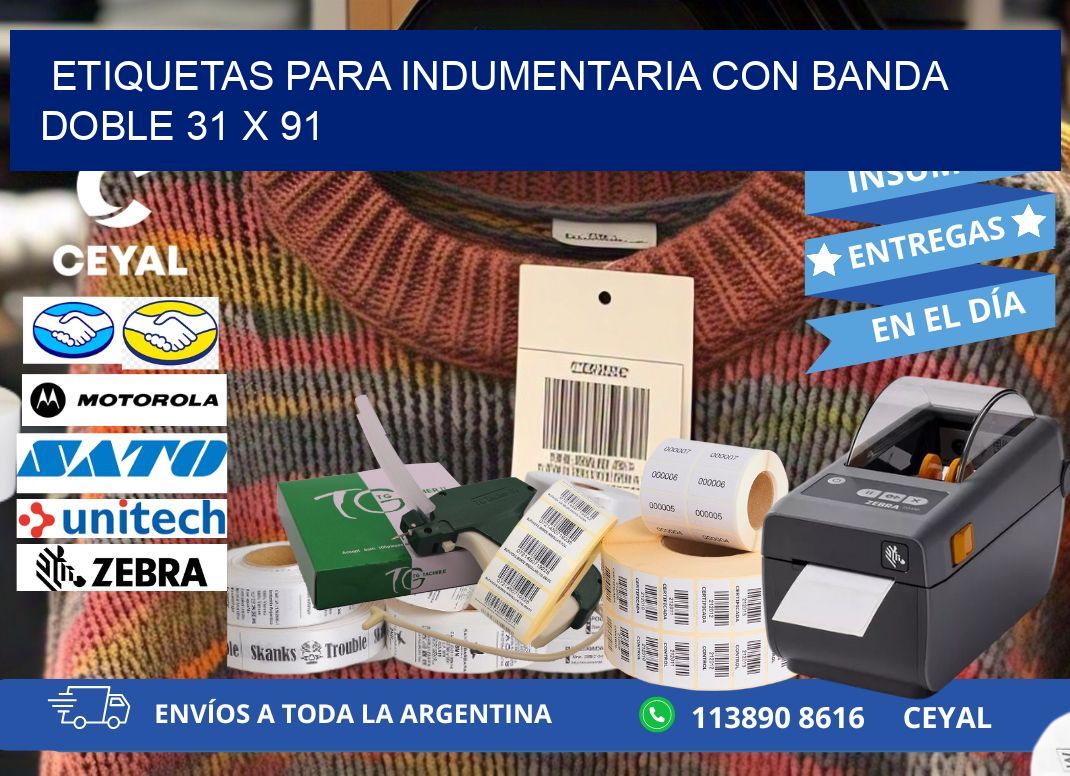 ETIQUETAS PARA INDUMENTARIA CON BANDA DOBLE 31 x 91