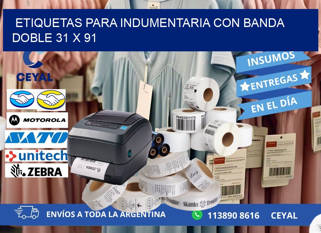 ETIQUETAS PARA INDUMENTARIA CON BANDA DOBLE 31 x 91