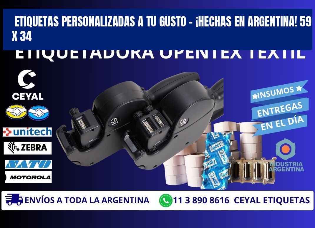ETIQUETAS PERSONALIZADAS A TU GUSTO – ¡HECHAS EN ARGENTINA! 59 x 34