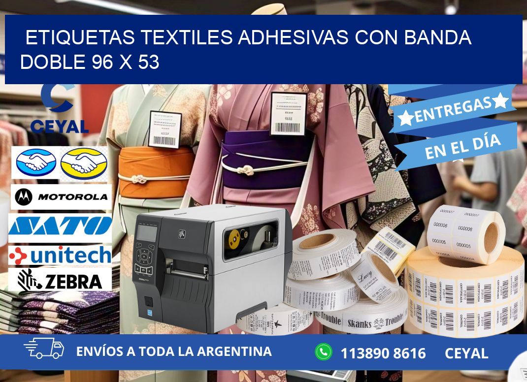 ETIQUETAS TEXTILES ADHESIVAS CON BANDA DOBLE 96 x 53