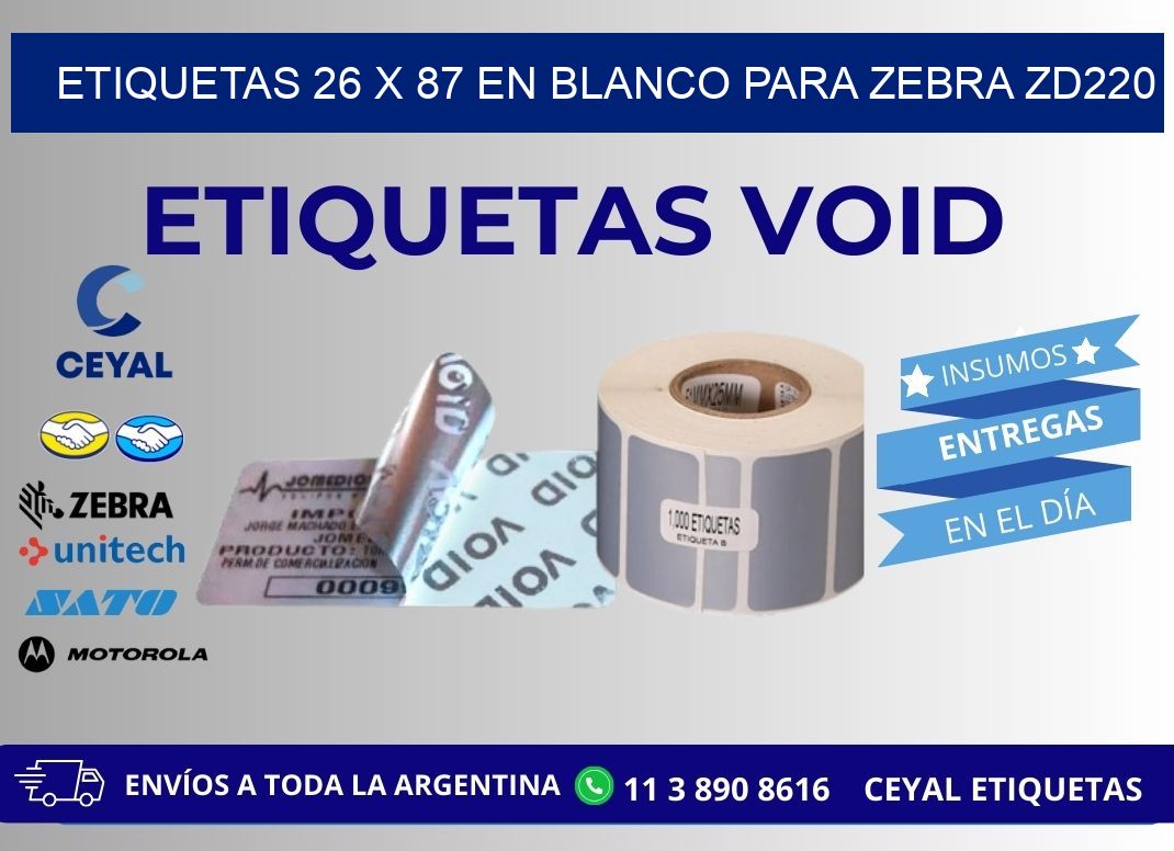 Etiquetas 26 x 87 en blanco para zebra zd220