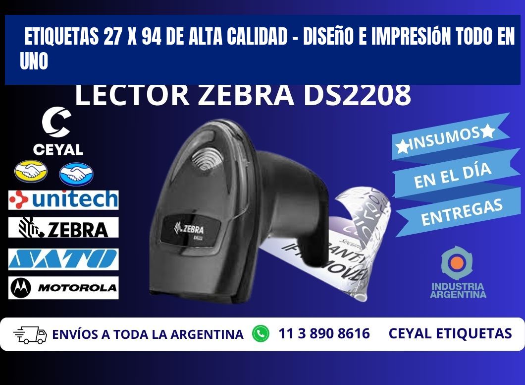 Etiquetas 27 x 94 de Alta Calidad – Diseño e Impresión Todo en Uno