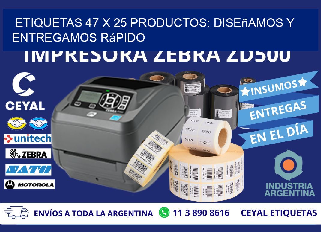 Etiquetas 47 x 25 productos: Diseñamos y Entregamos Rápido