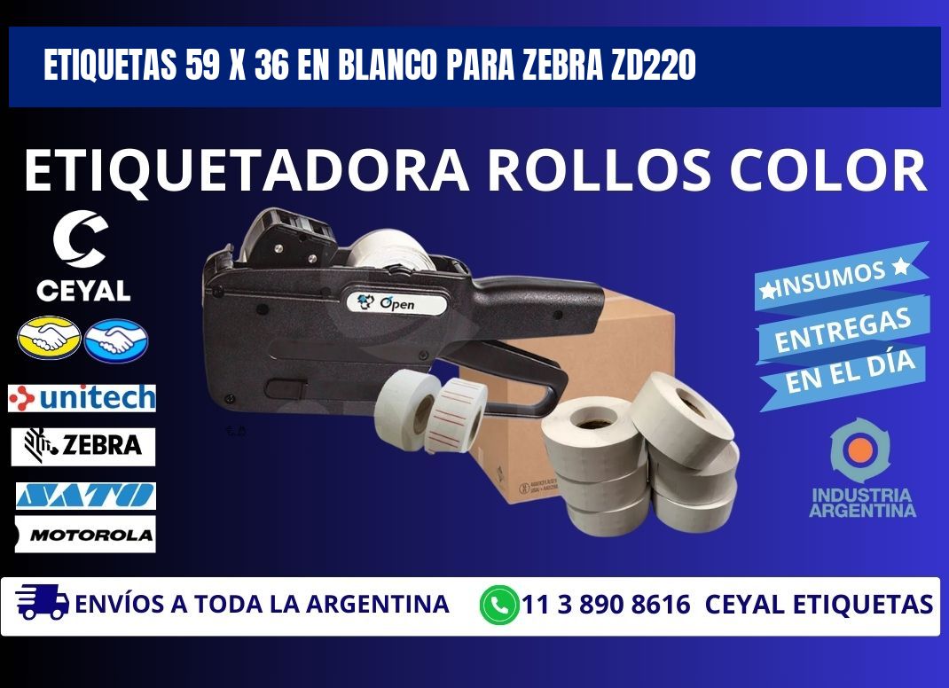 Etiquetas 59 x 36 en blanco para zebra zd220
