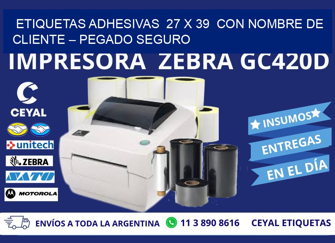 Etiquetas Adhesivas  27 x 39  con Nombre de Cliente – Pegado Seguro