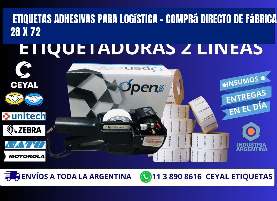 Etiquetas Adhesivas para Logística – Comprá Directo de Fábrica 28 x 72