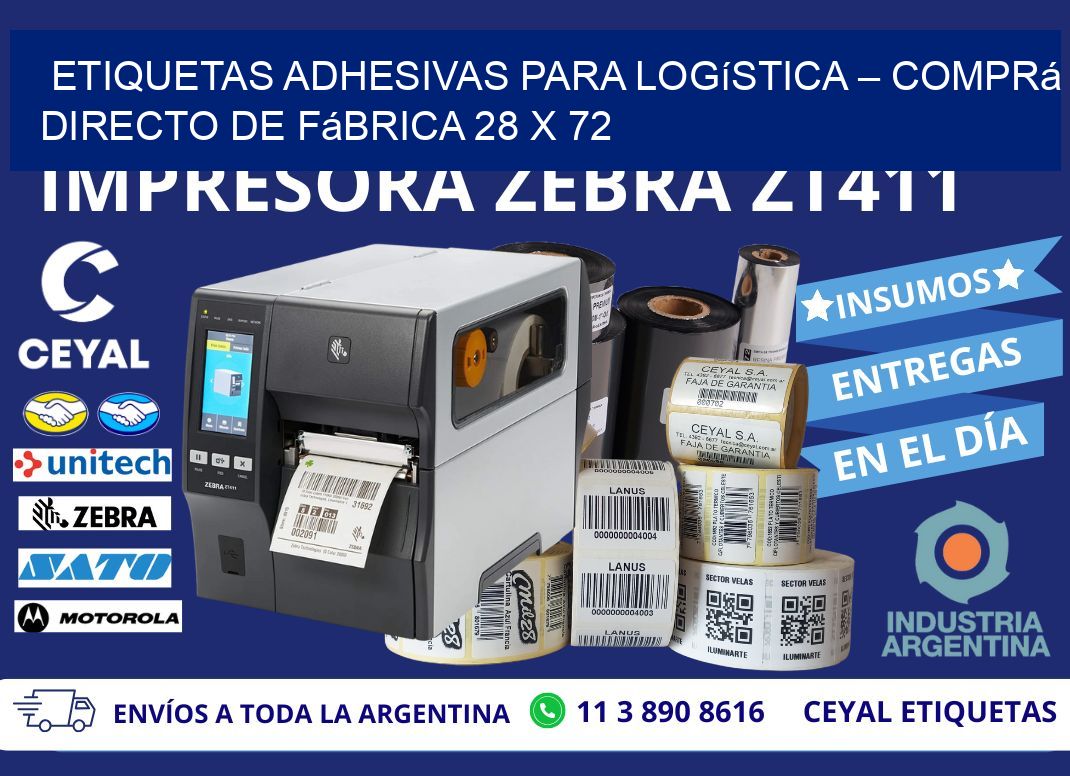Etiquetas Adhesivas para Logística – Comprá Directo de Fábrica 28 x 72