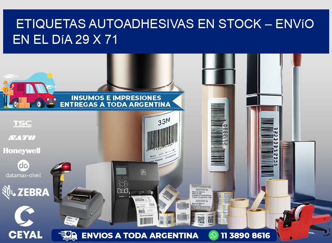 Etiquetas Autoadhesivas en Stock – Envío en el Día 29 x 71